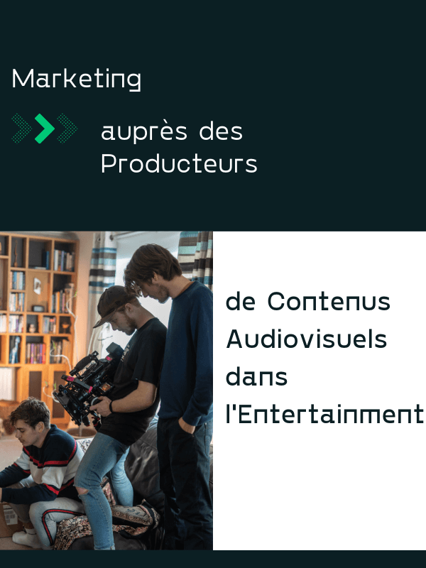 _agency-entertainment-marketing - Marketing auprès des producteurs de contenus audiovisuels Entertainment (3) (1)